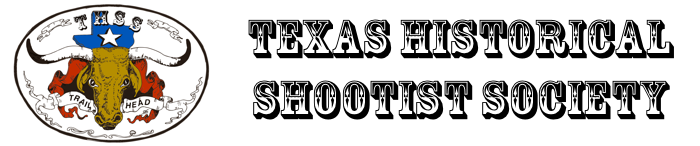 Texas Historical Shootist Society - Home of the first Cowboy Action Shooting club in Texas
